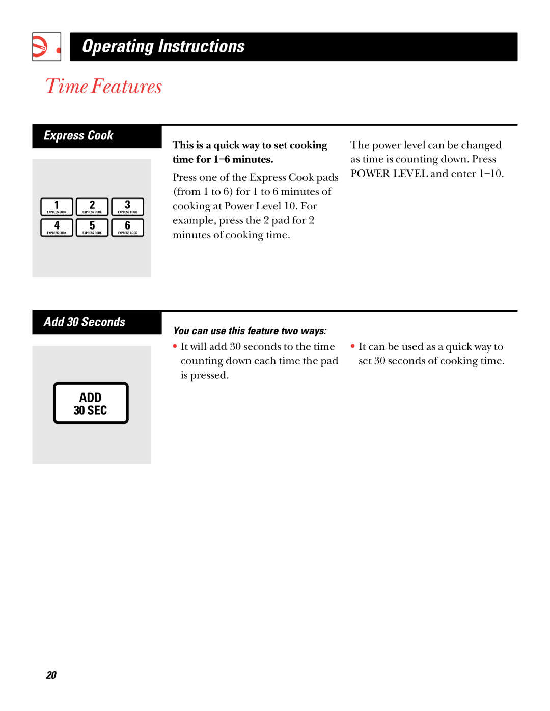 GE 49-8697, 164D2966P212 warranty Express Cook, Add 30 Seconds, You can use this feature two ways 