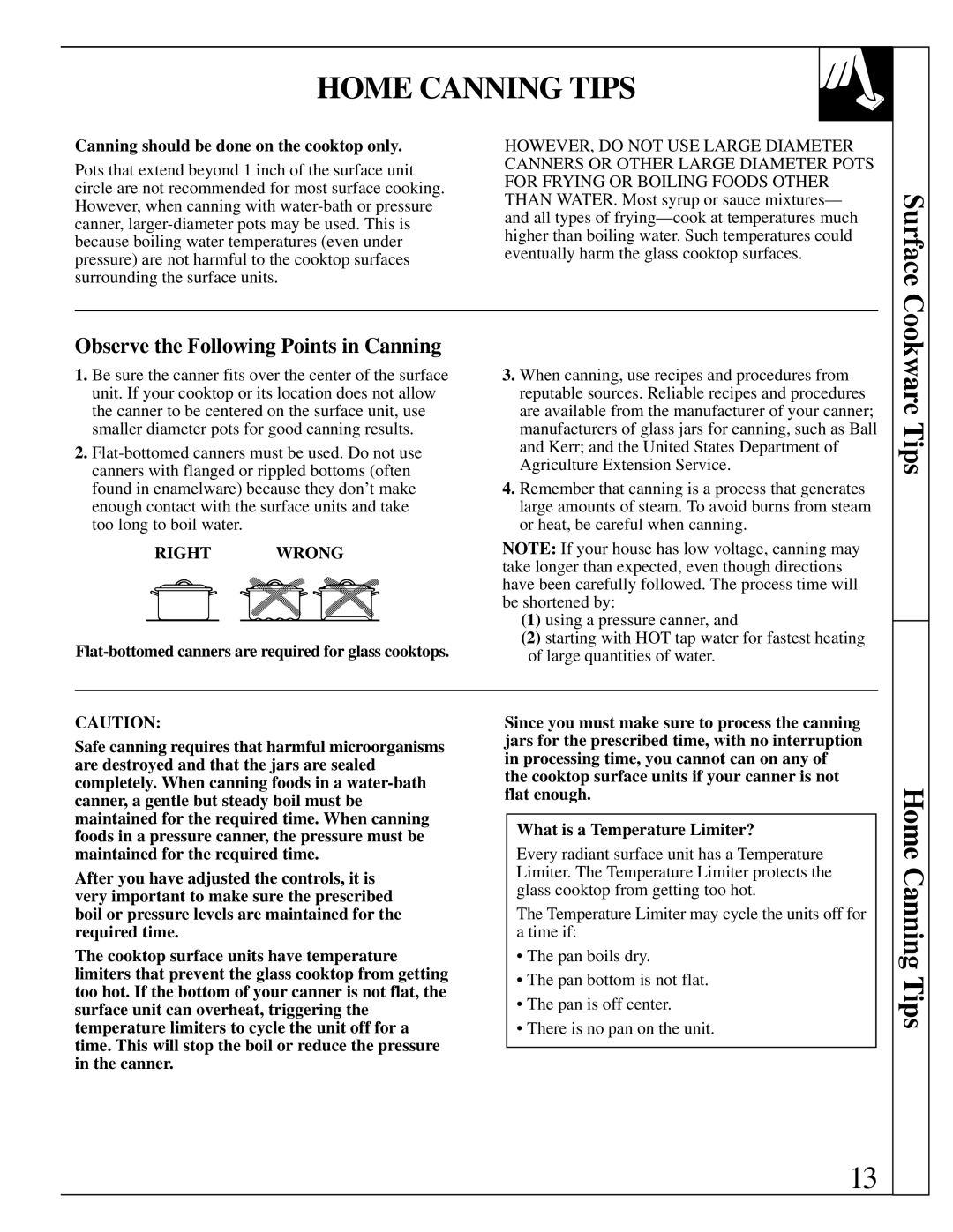 GE 164D2966P238 Home Canning Tips, Observe the Following Points in Canning, Canning should be done on the cooktop only 