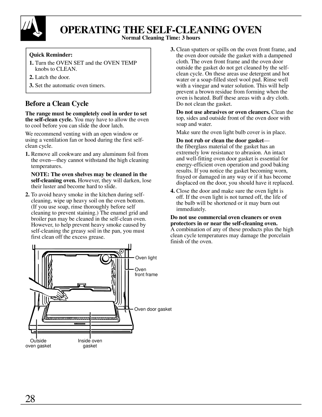 GE 49-8726 warranty Operating the SELF-CLEANING Oven, Before a Clean Cycle, Normal Cleaning Time 3 hours Quick Reminder 