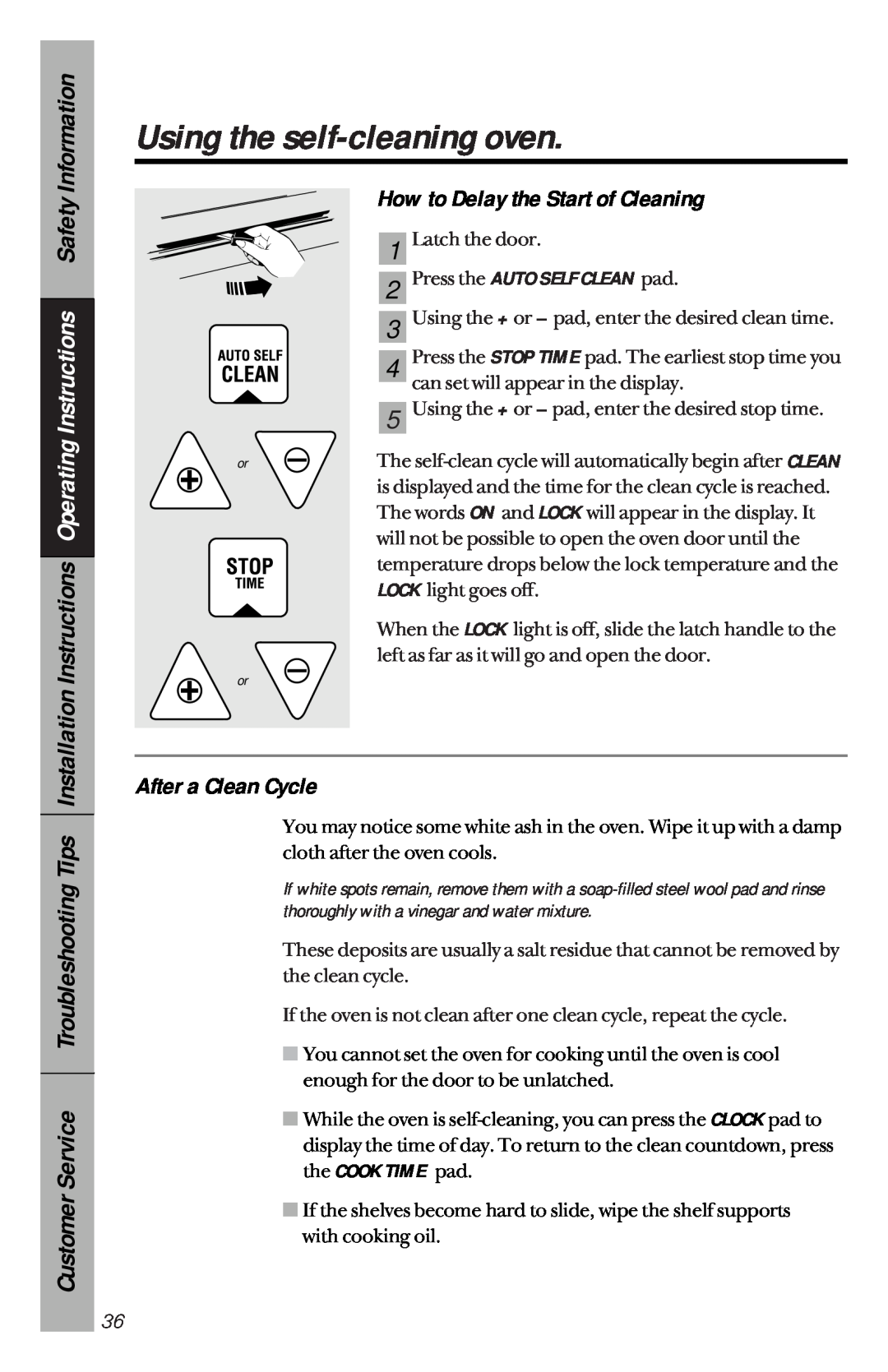 GE 49-8779, 164D3333P033 manual How to Delay the Start of Cleaning, After a Clean Cycle, Using the self-cleaning oven 