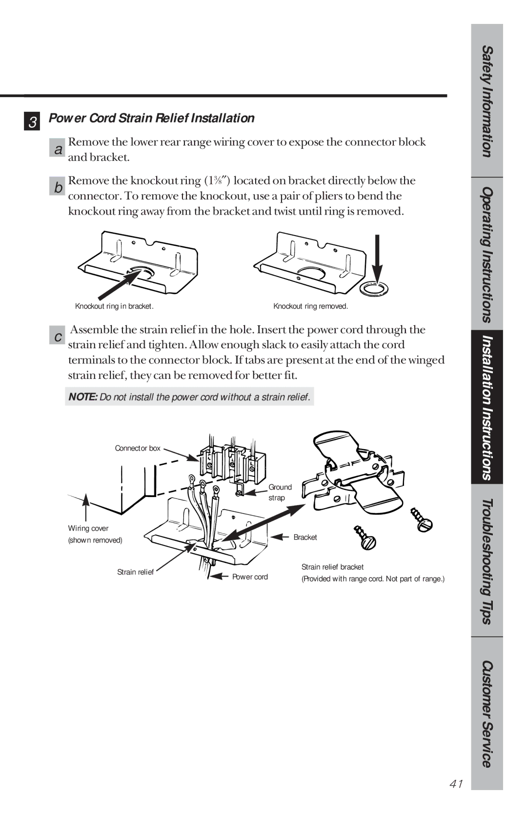 GE 164D3333P034, 49-8780 manual Power Cord Strain Relief Installation, Strain relief, they can be removed for better fit 