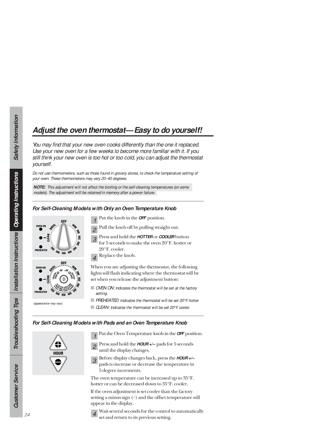 GE 49-8927 Adjust the oven thermostat-Easy to do yourself, For Self-Cleaning Models with Only an Oven Temperature Knob 