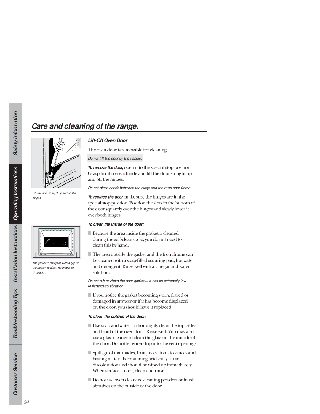 GE 49-8941, 164D3333P171 Lift-Off Oven Door, Do not lift the door by the handle, To clean the inside of the door 