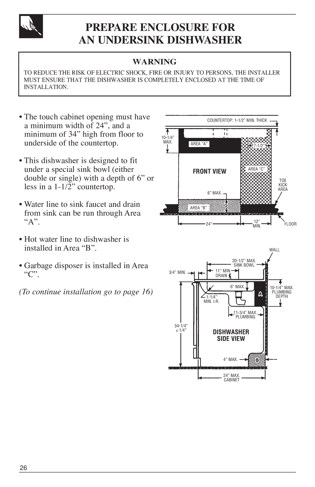 GE 500A200P047 installation instructions Prepare Enclosure for AN Undersink Dishwasher, To continue installation go to 