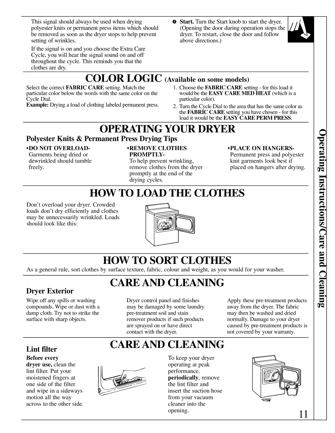 GE 500A280P012 operating instructions HOW to Load the Clothes, HOW to Sort Clothes, Care and Cleaning 