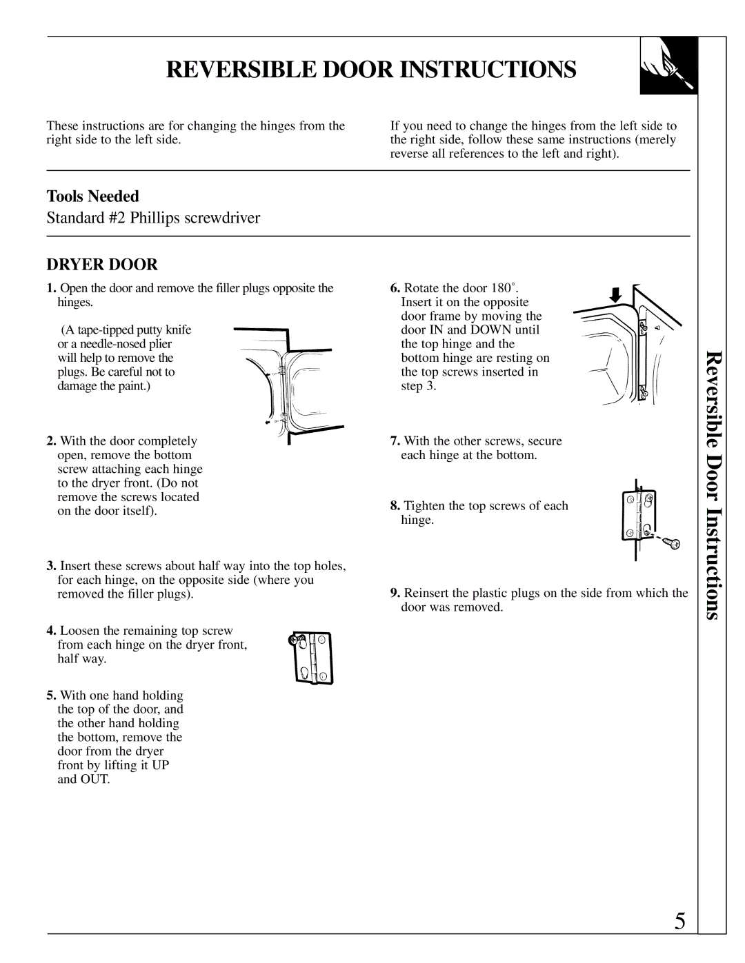 GE 500A280P012 operating instructions Reversible Door Instructions, Tools Needed 