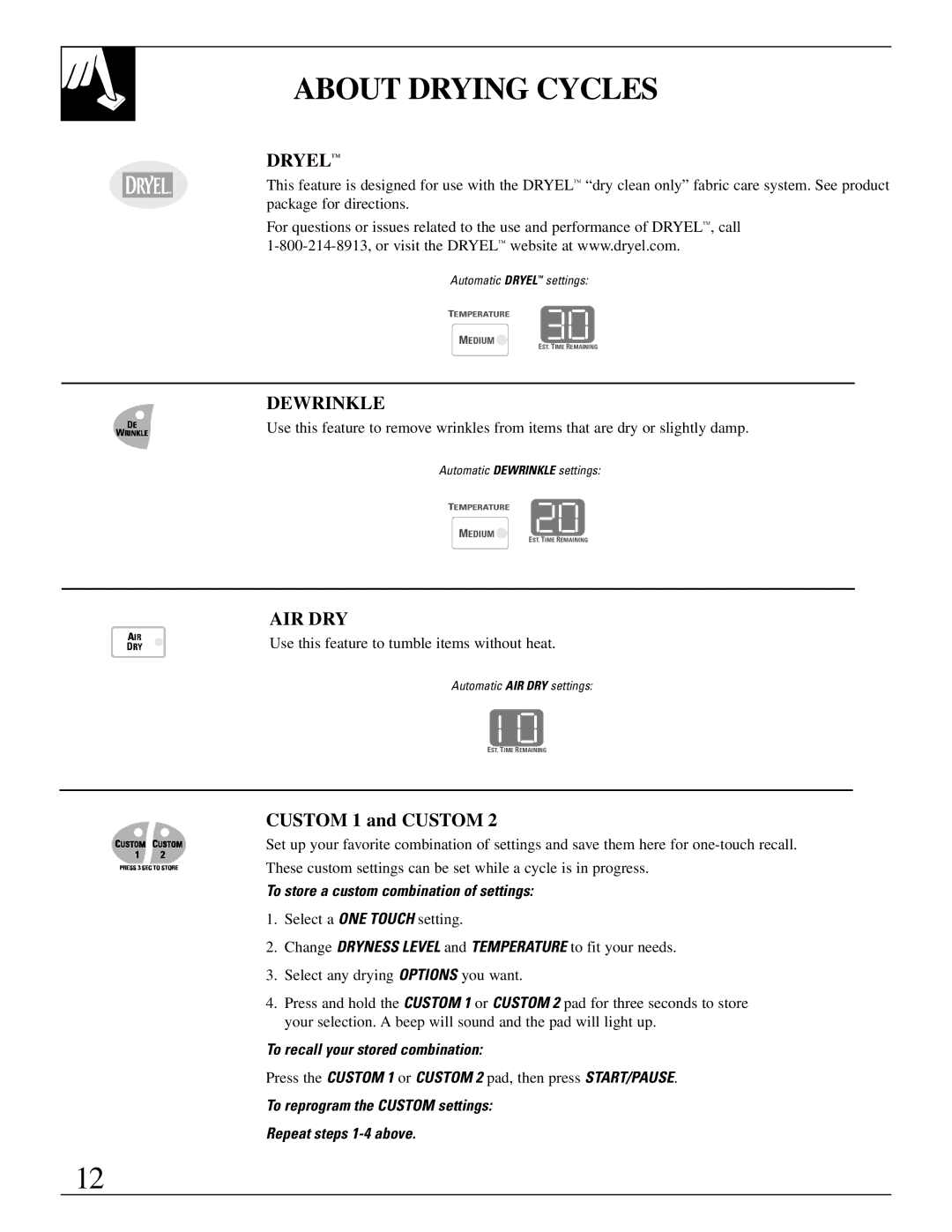 GE 500A280P013 operating instructions About Drying Cycles, Dryel, Dewrinkle, Air Dry 