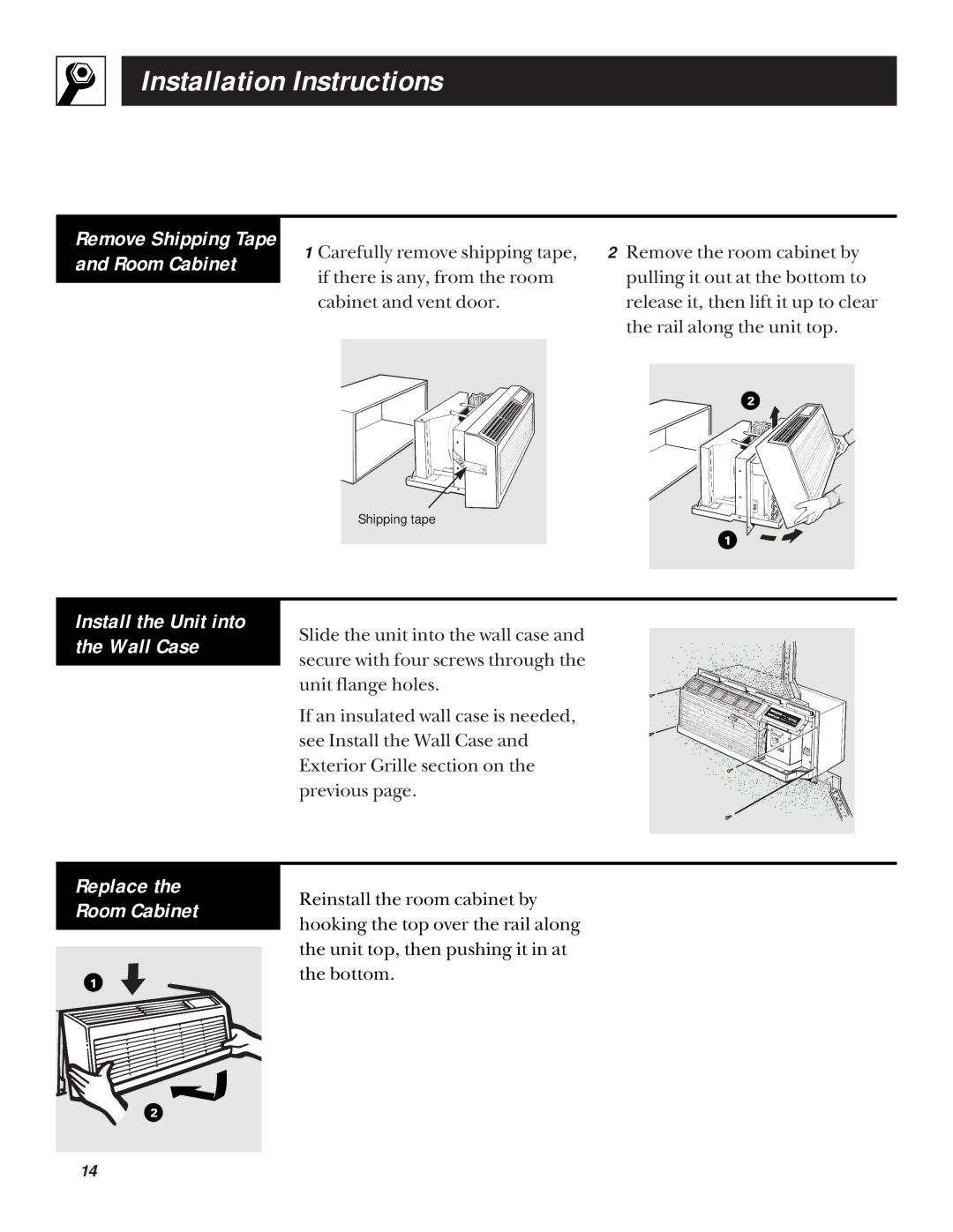 GE 5100 installation instructions Install the Unit into the Wall Case, Replace the Room Cabinet 