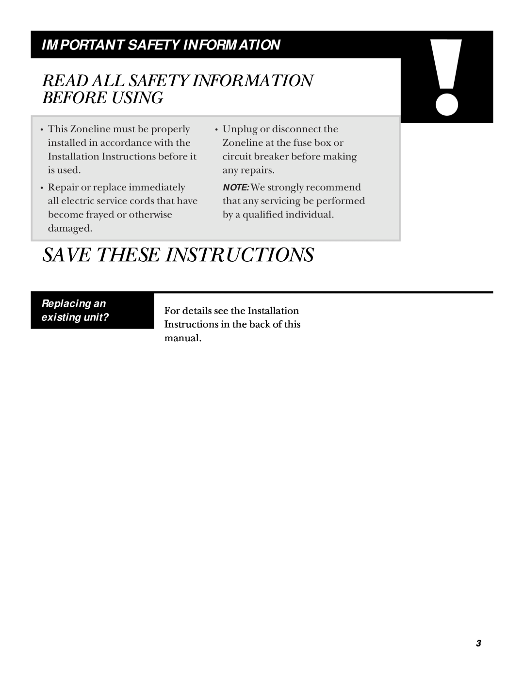 GE 5100 installation instructions Save These Instructions, Important Safety Information, Replacing an existing unit? 