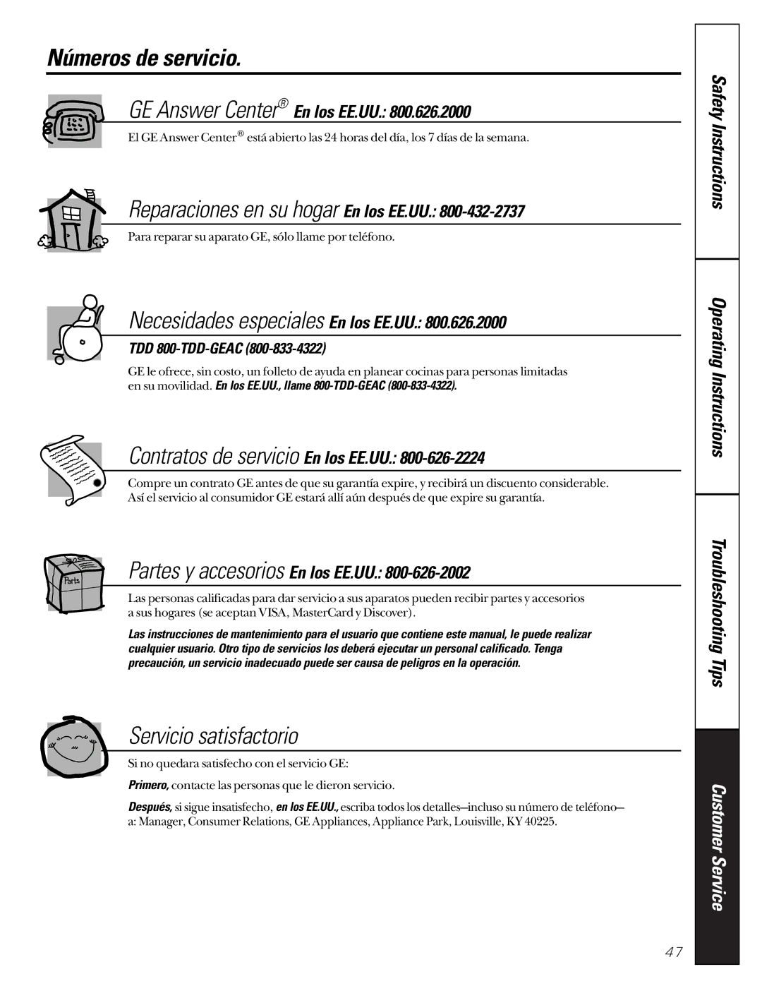 GE 405, 513 owner manual Números de servicio, Servicio satisfactorio, TDD 800-TDD-GEAC 