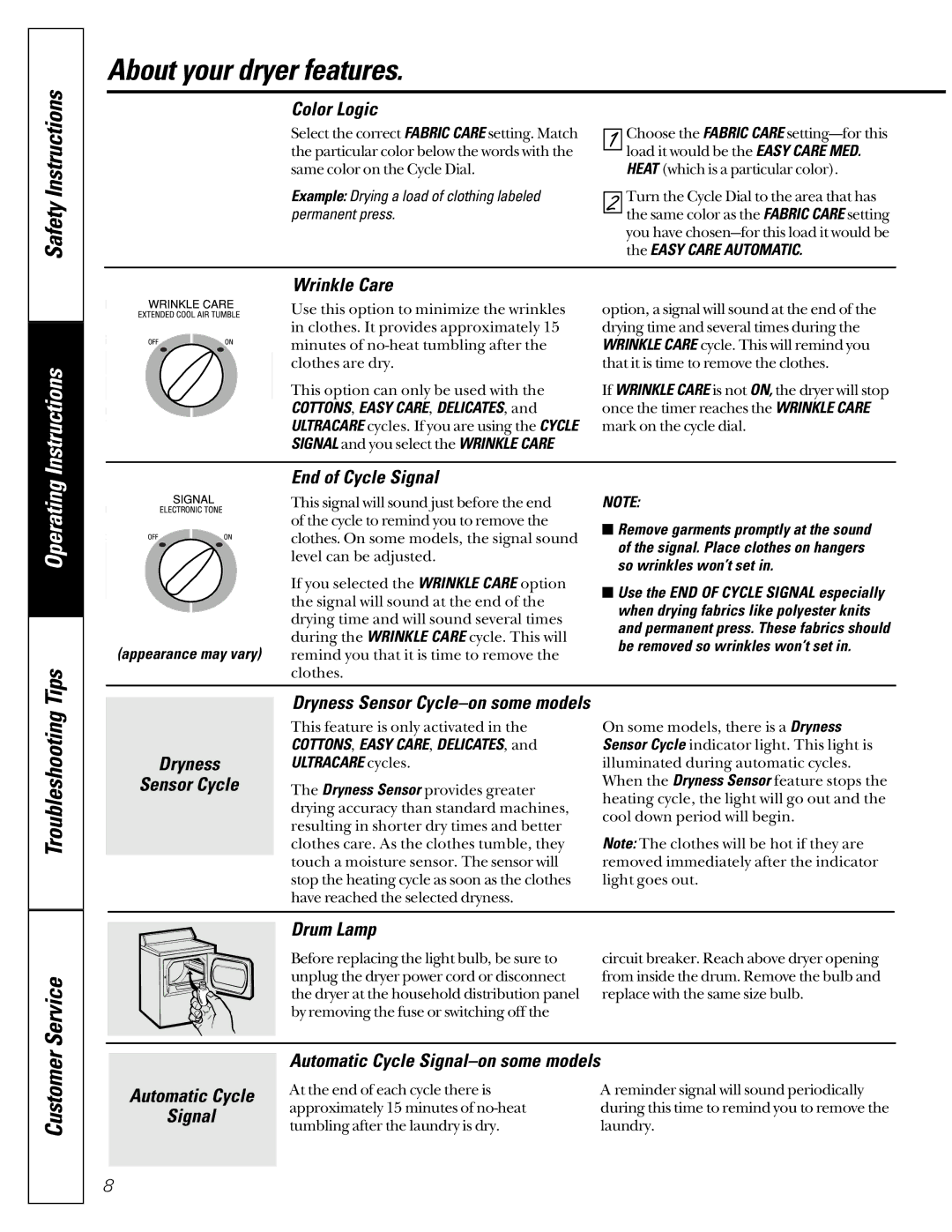 GE 513, 405 owner manual About your dryer features, Tips 