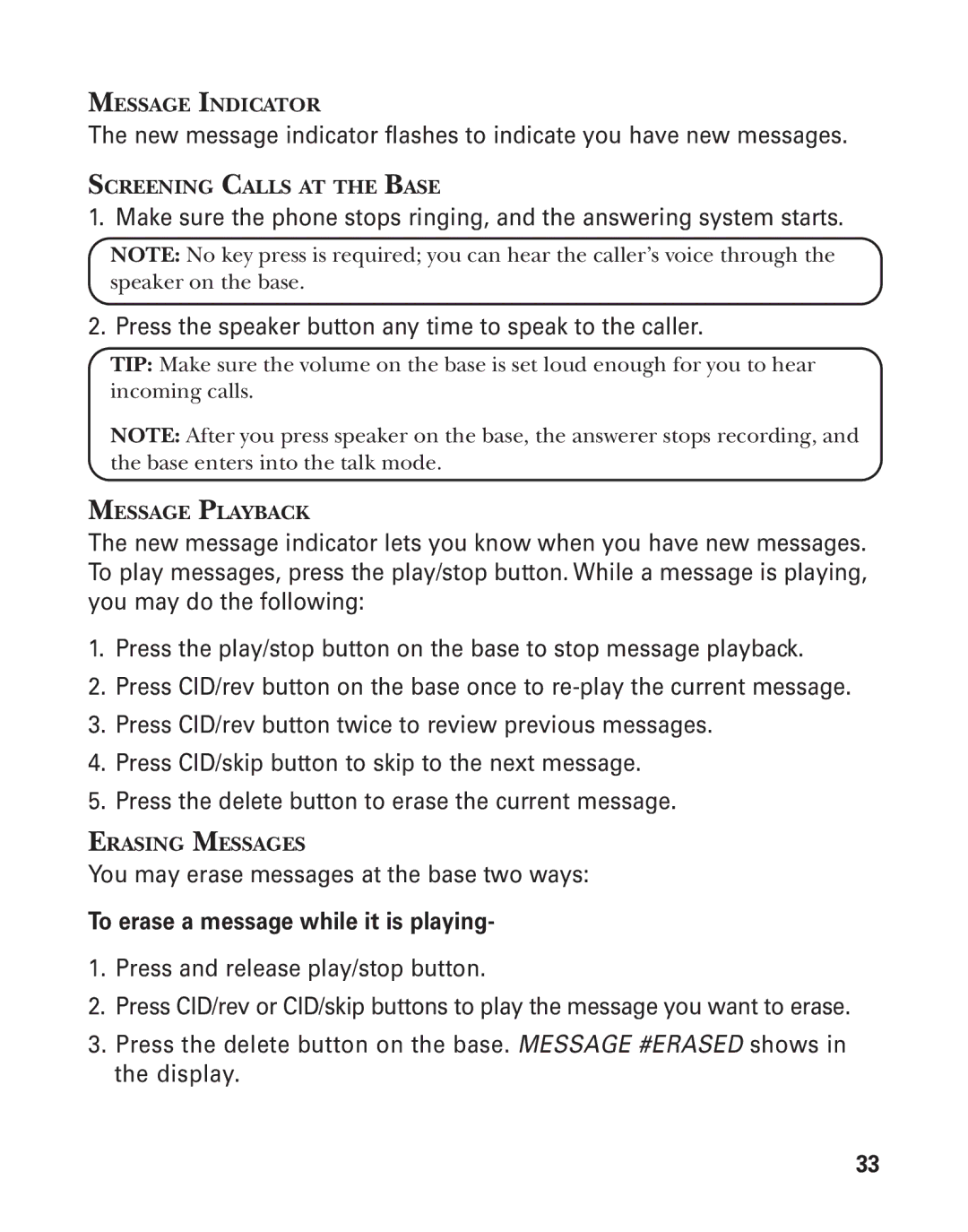 GE 55908580 manual Message Indicator, Screening Calls AT the Base, Message Playback, Erasing Messages 