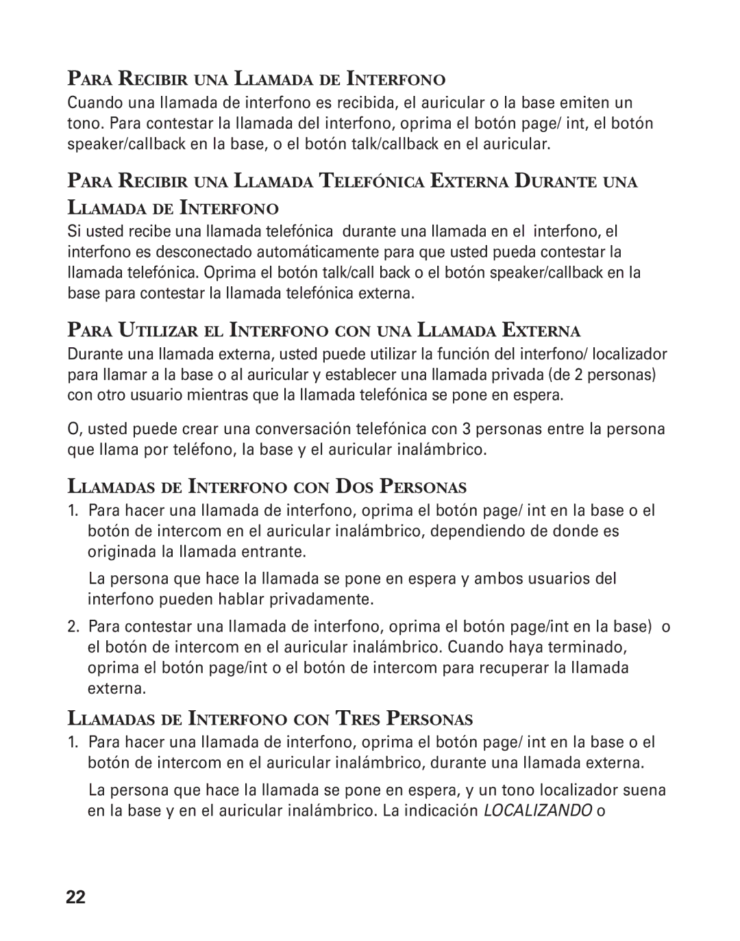 GE 55908580 manual Para Recibir UNA Llamada DE Interfono, Para Utilizar EL Interfono CON UNA Llamada Externa 