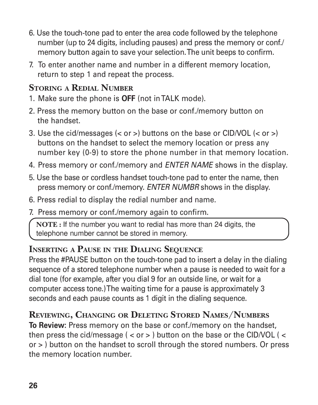 GE 55909320 manual Storing a Redial Number, Inserting a Pause in the Dialing Sequence 