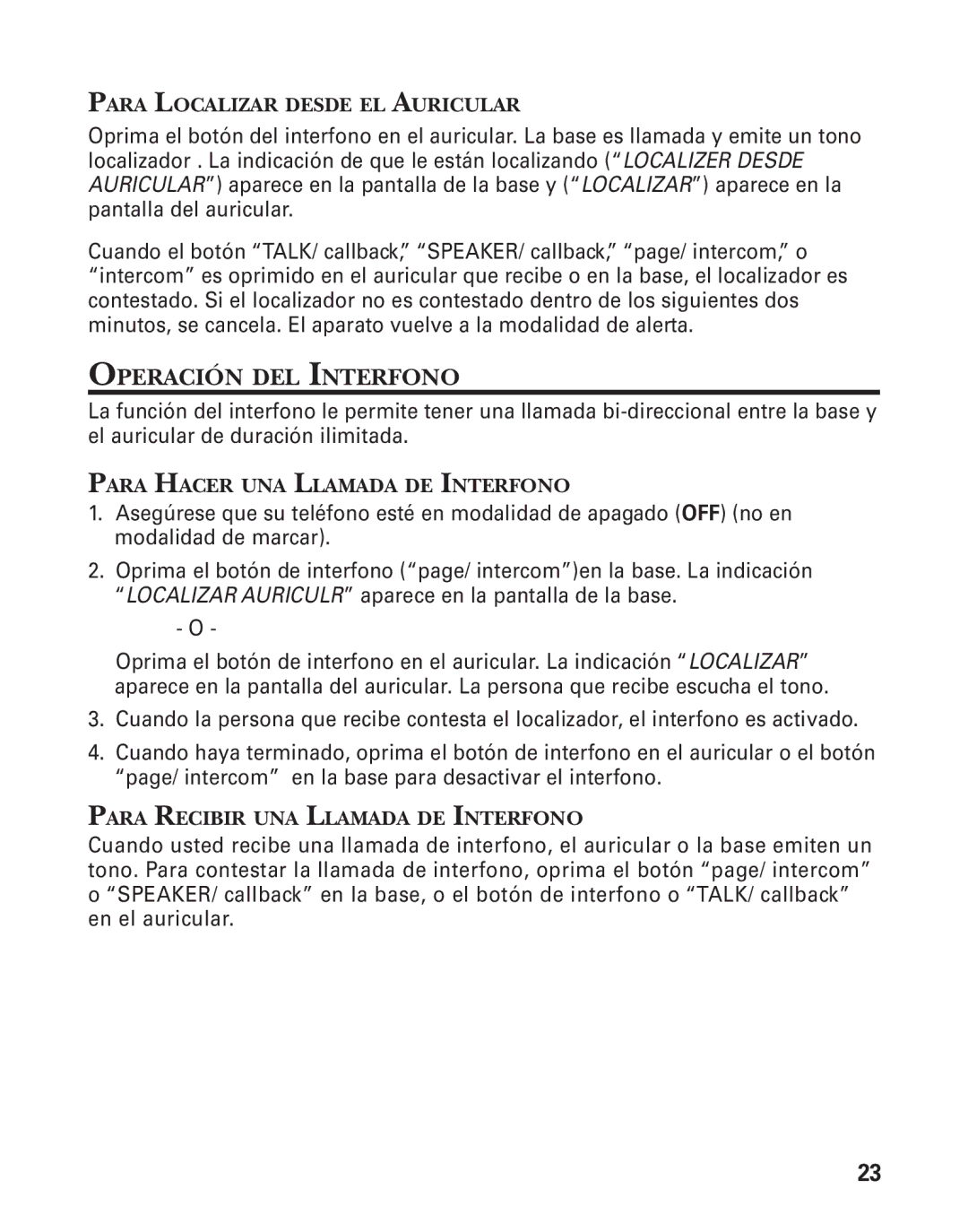 GE 55909320 manual Operación DEL Interfono, Para Localizar Desde EL Auricular, Para Hacer UNA Llamada DE Interfono 