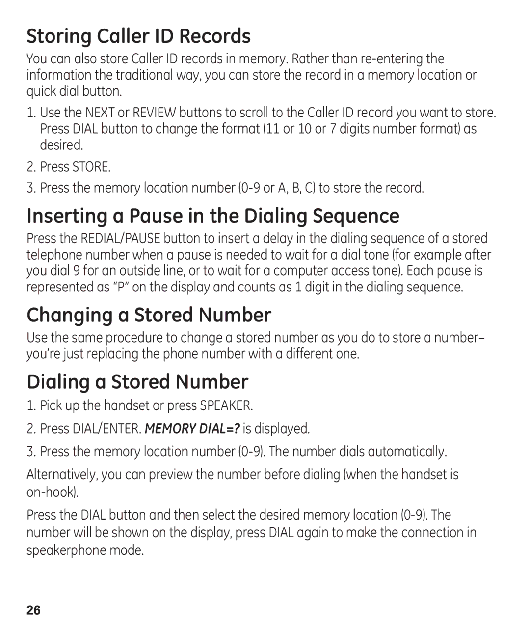 GE 55927740 manual Storing Caller ID Records, Inserting a Pause in the Dialing Sequence, Changing a Stored Number 