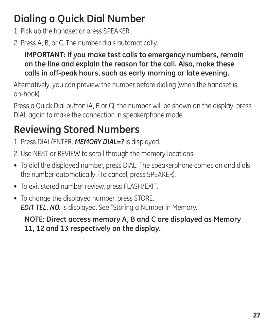 GE 55927740 manual Dialing a Quick Dial Number, Reviewing Stored Numbers 