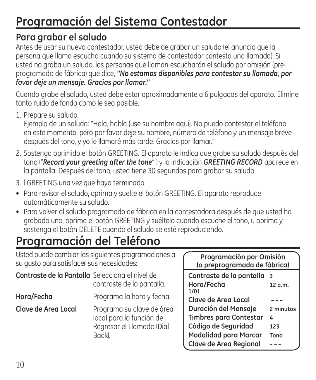 GE 55927740 manual Programación del Sistema Contestador, Programación del Teléfono, Hora/Fecha, Clave de Area Local 