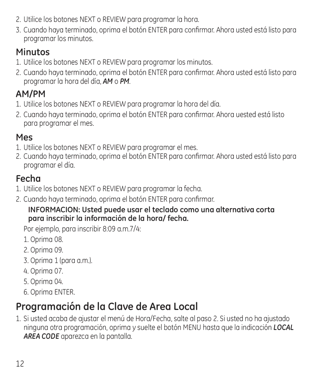 GE 55927740 manual Programación de la Clave de Area Local, Minutos 