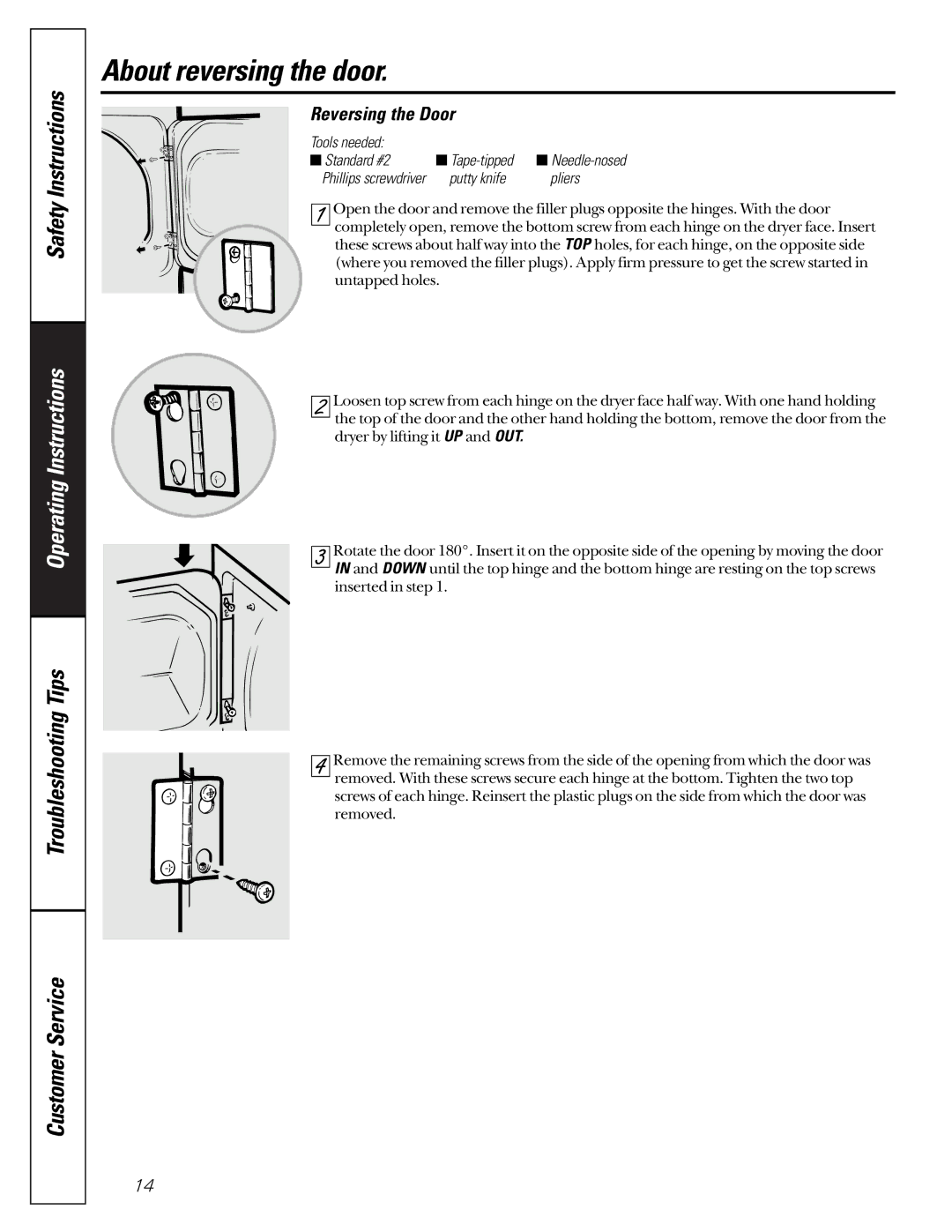 GE 592, 591 About reversing the door, Reversing the Door, Tools needed Standard #2 Tape-tipped, Putty knife Pliers 