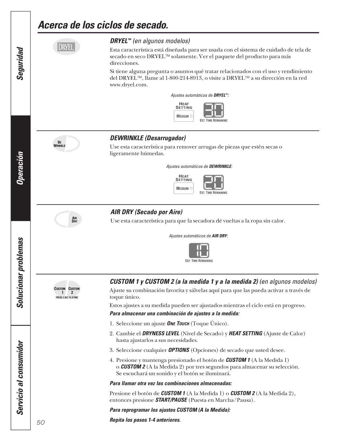 GE 592, 591 operating instructions Acerca de los ciclos de secado, Problemas, Dewrinkle Desarrugador 