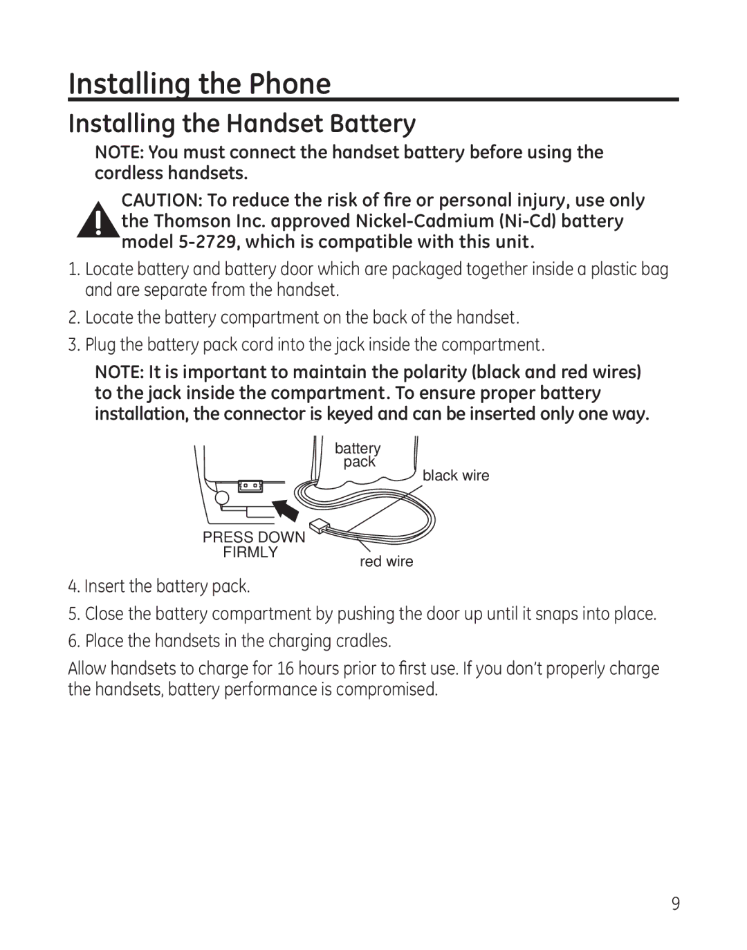 GE 00017670, 25982xx3 manual Installing the Phone, Installing the Handset Battery 