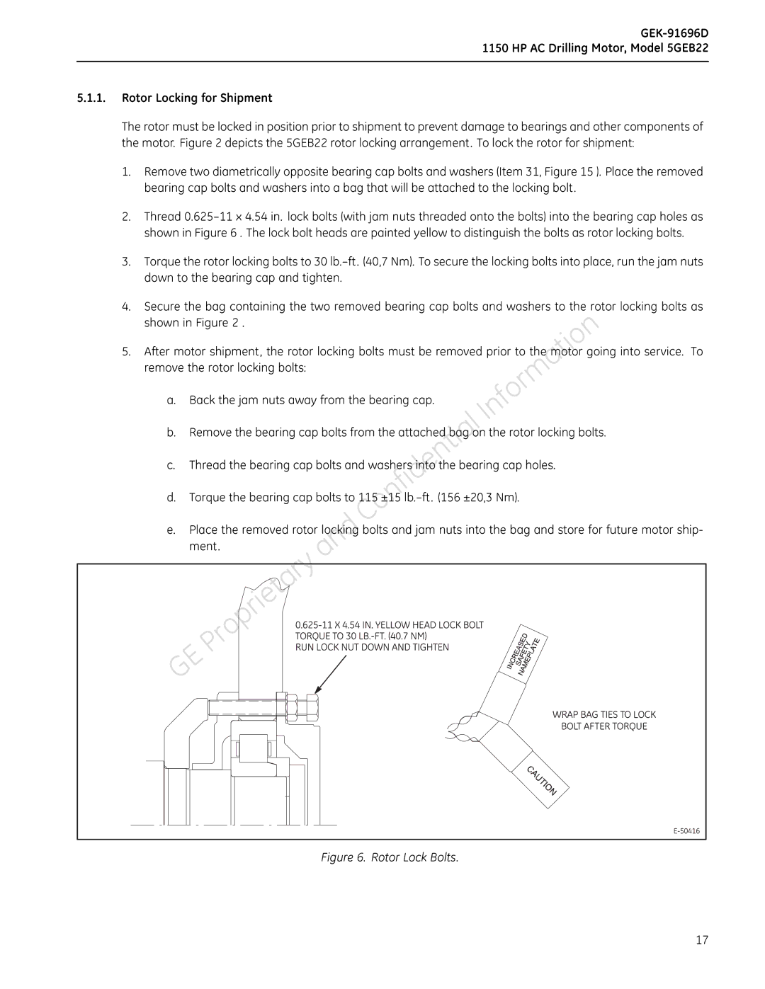 GE manual Removethe, 1150HPACDrillingMotor,Model5GEB22, Trque, TheBackrotorthelockigjamnutsboltsawyfrmthebearingcap 