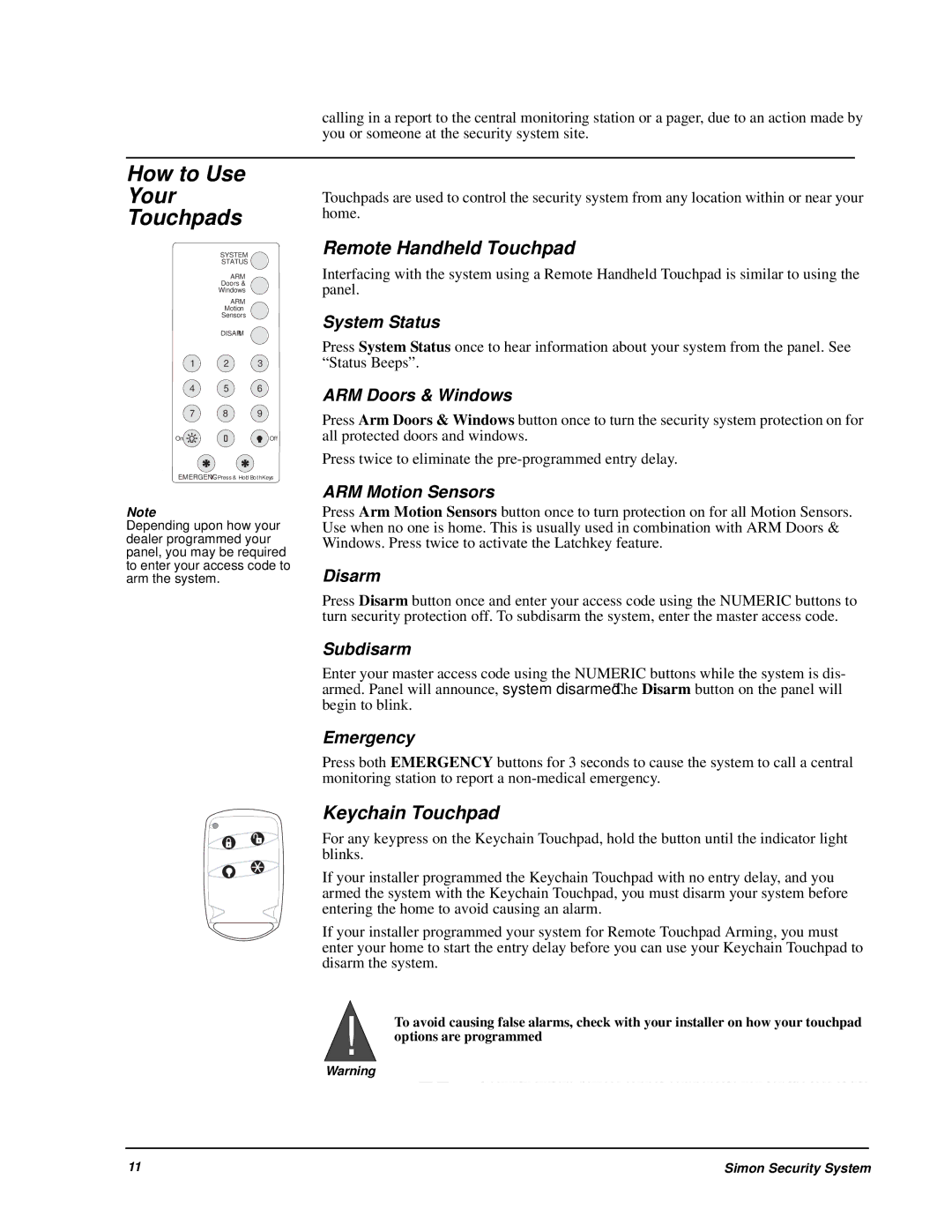 GE 60-875 manual How to Use Your, Touchpads, ARM Doors & Windows, ARM Motion Sensors, Emergency 