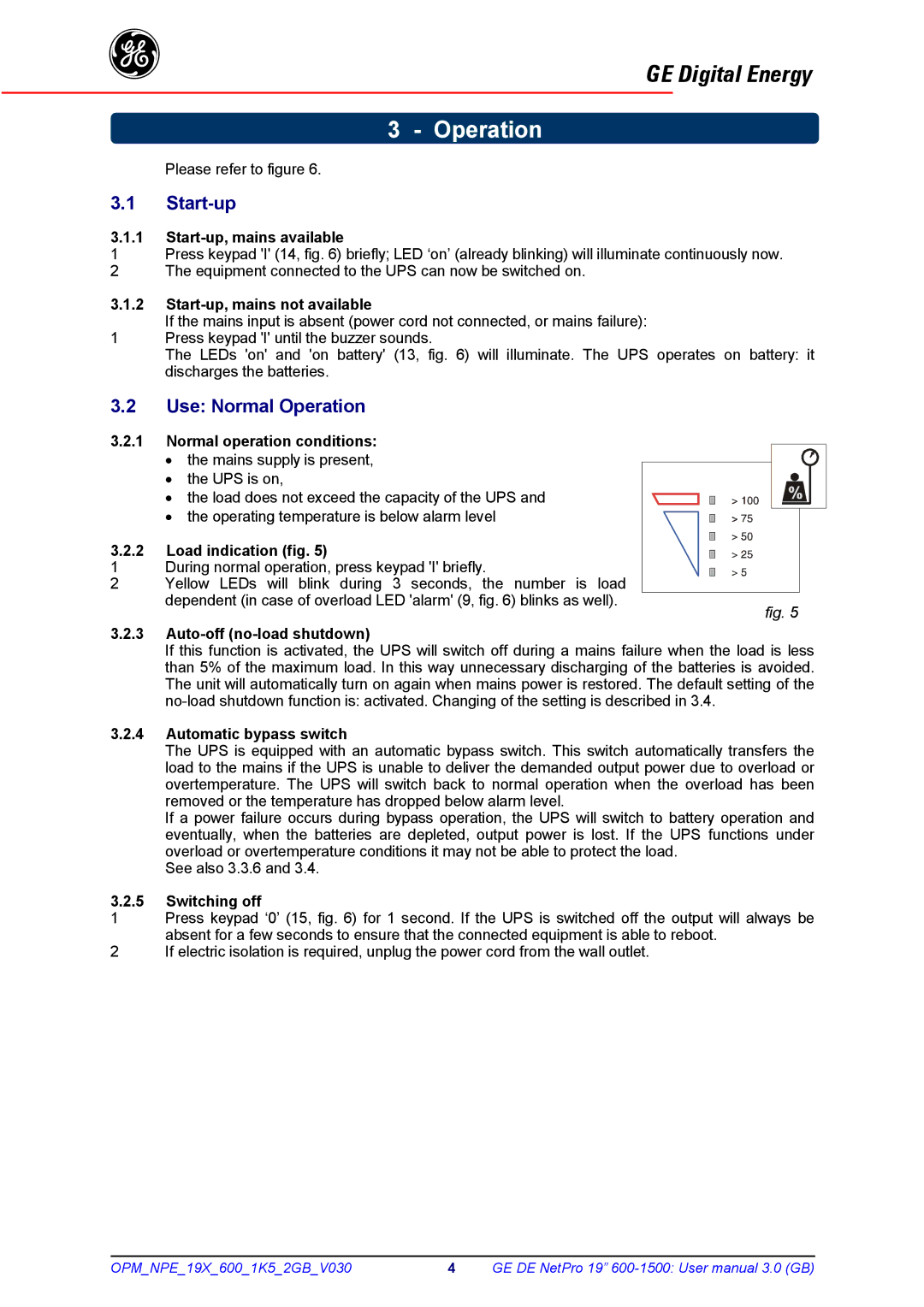 GE 600 - 1500 VA manual Start-up, Use Normal Operation 