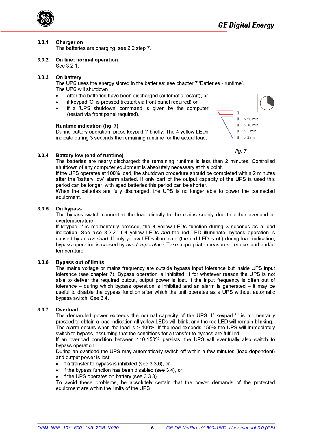 GE 600 - 1500 VA manual On line normal operation See On battery, Runtime indication fig, Battery low end of runtime 