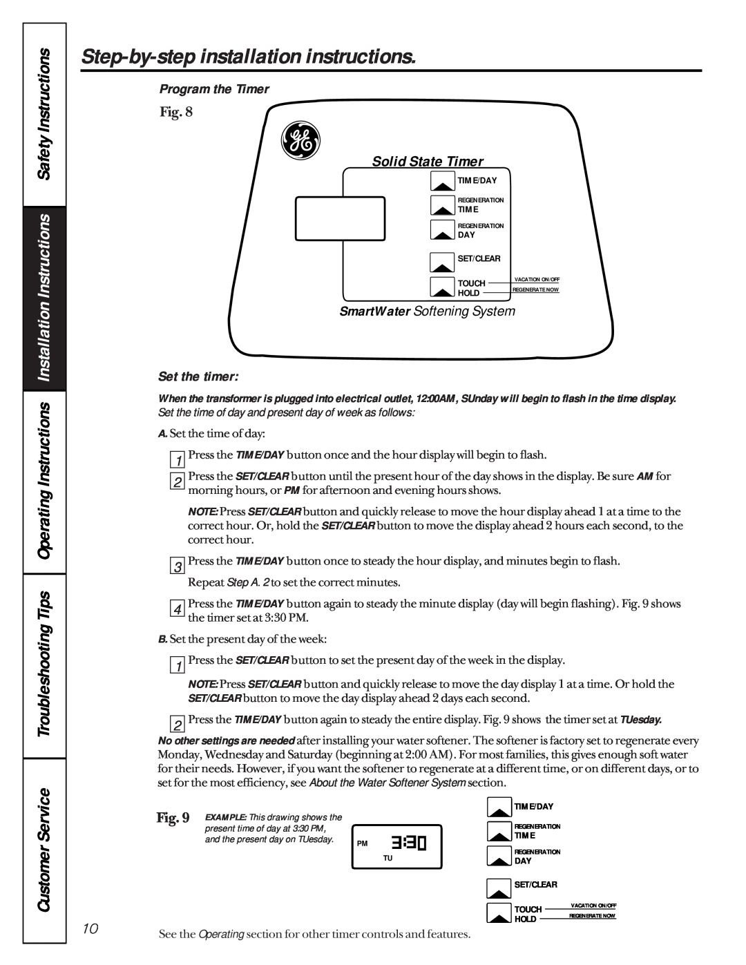GE 6000A owner manual Solid State Timer, CustomerService, Program the Timer, SmartWater Softening System, Set the timer 