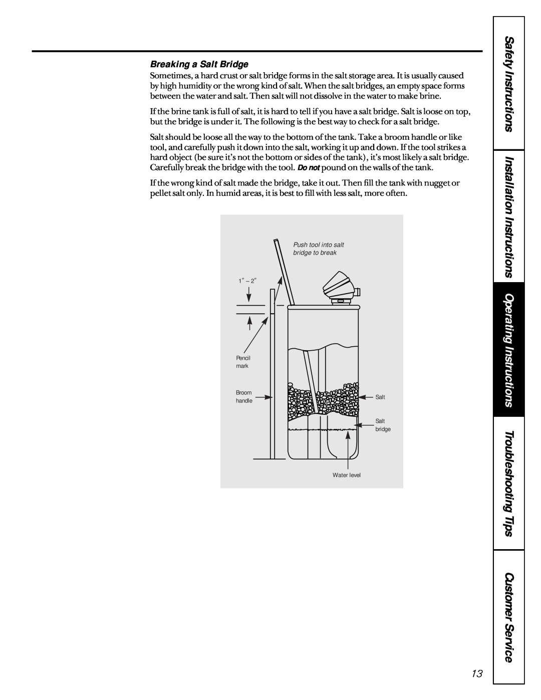 GE 6000A owner manual Breaking a Salt Bridge, Customer Service, bridge 