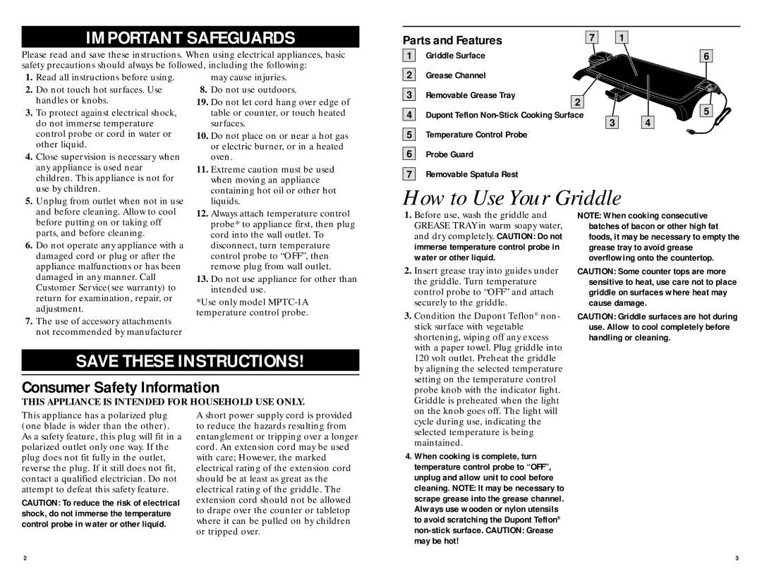 GE 681131067331 manual How to Use Your Griddle, Consumer Safety Information 