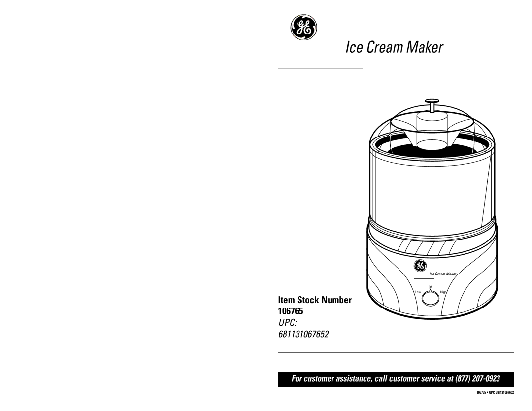 GE 681131067652 warranty Ice Cream Maker 