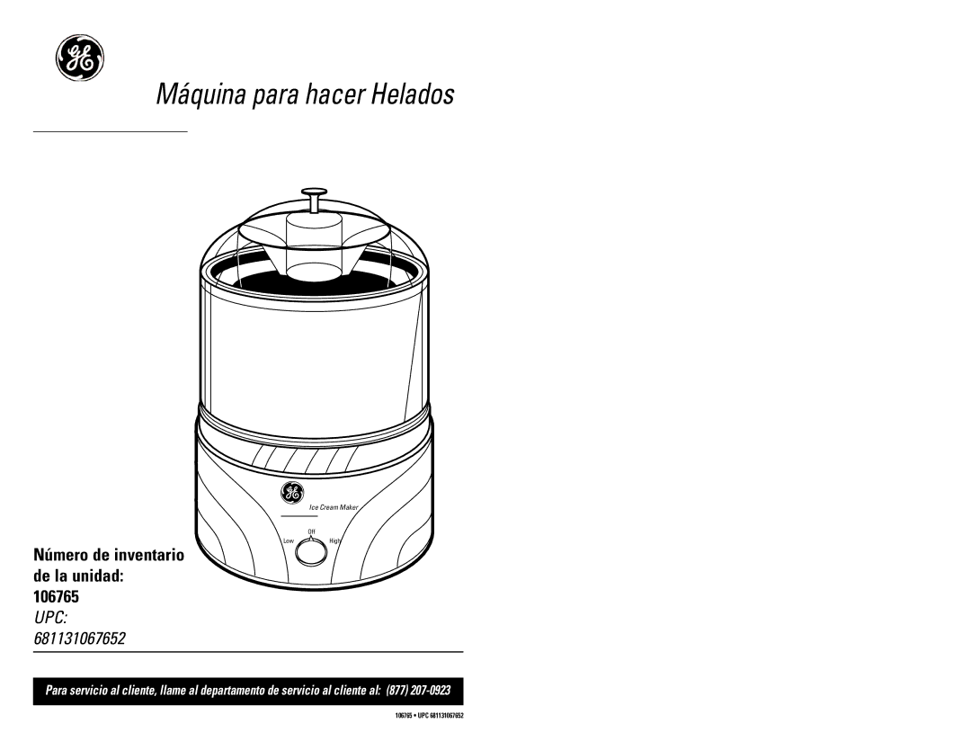 GE 681131067652 warranty Máquina para hacer Helados 