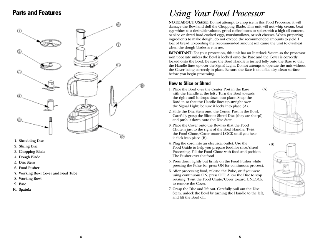 GE 681131689564 warranty Using Your Food Processor, How to Slice or Shred, Parts and Features 
