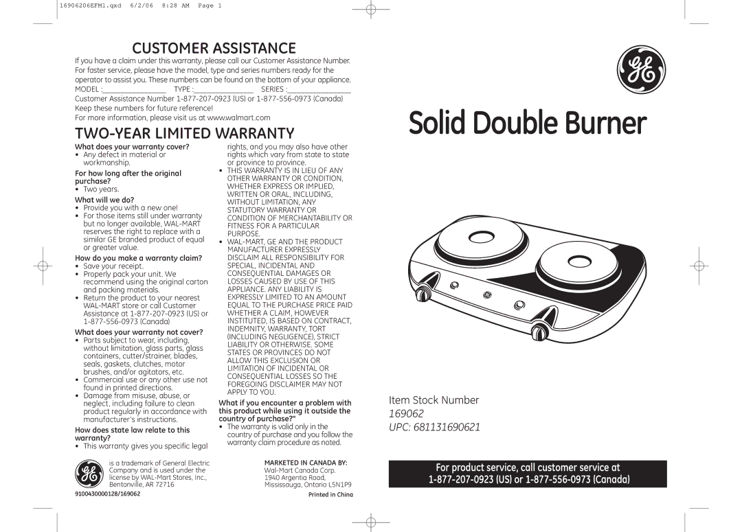 GE 169062 warranty What does your warranty cover?, For how long after the original purchase?, What will we do? 