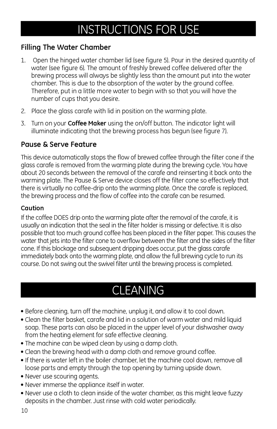 GE 681131690690 manual Cleaning, Filling The Water Chamber, Pause & Serve Feature 