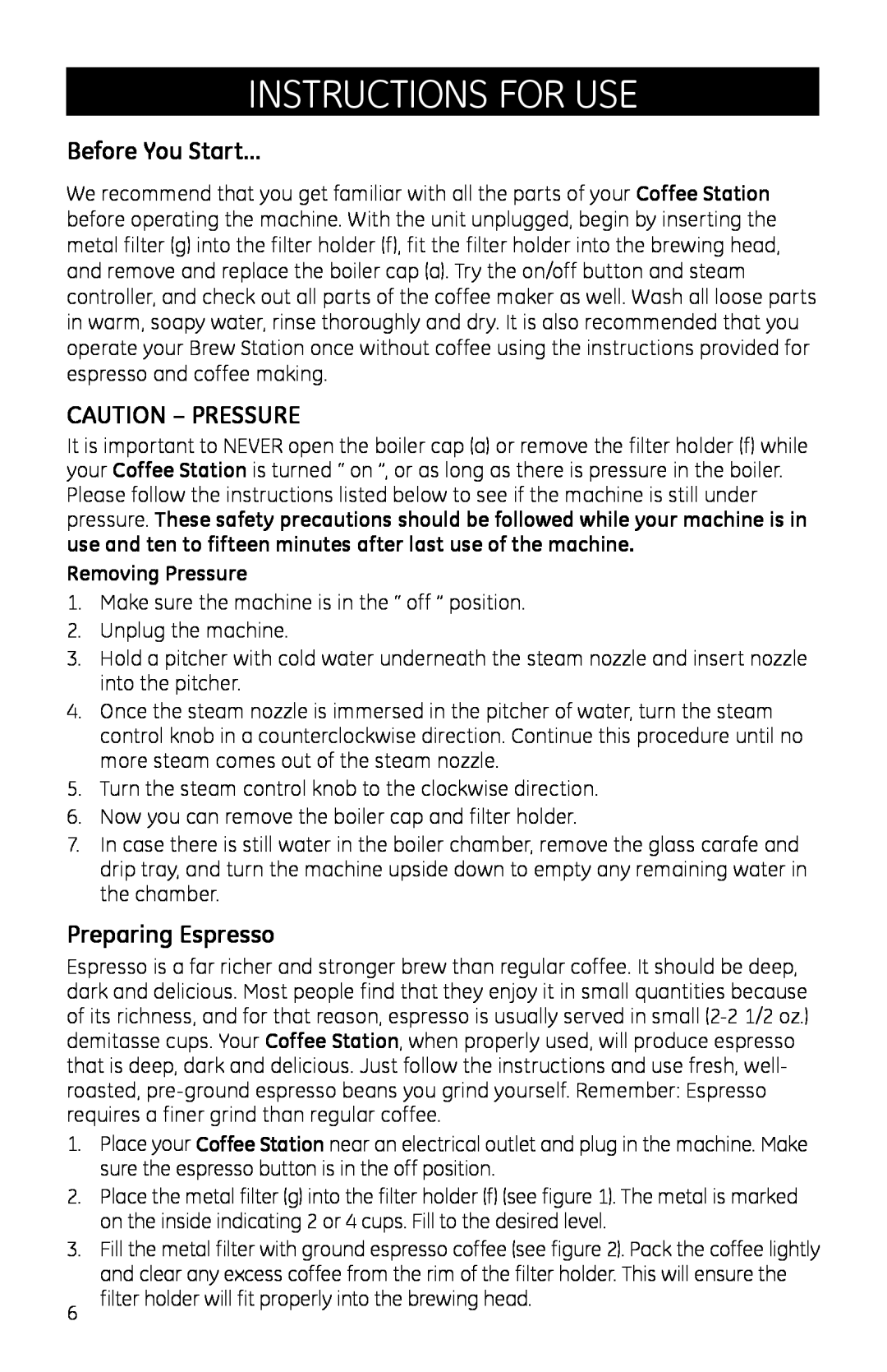 GE 681131690690 manual instructions for use, Before You Start…, Caution - Pressure, Preparing Espresso, Removing Pressure 