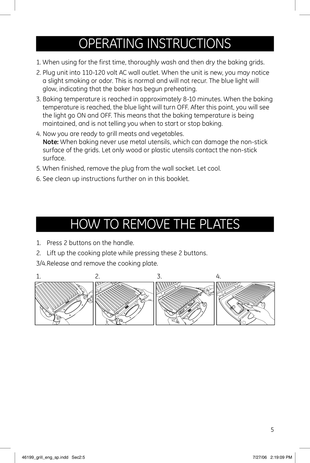 GE 681131690911, 681131690805 manual Operating Instructions, HOW to Remove the Plates 