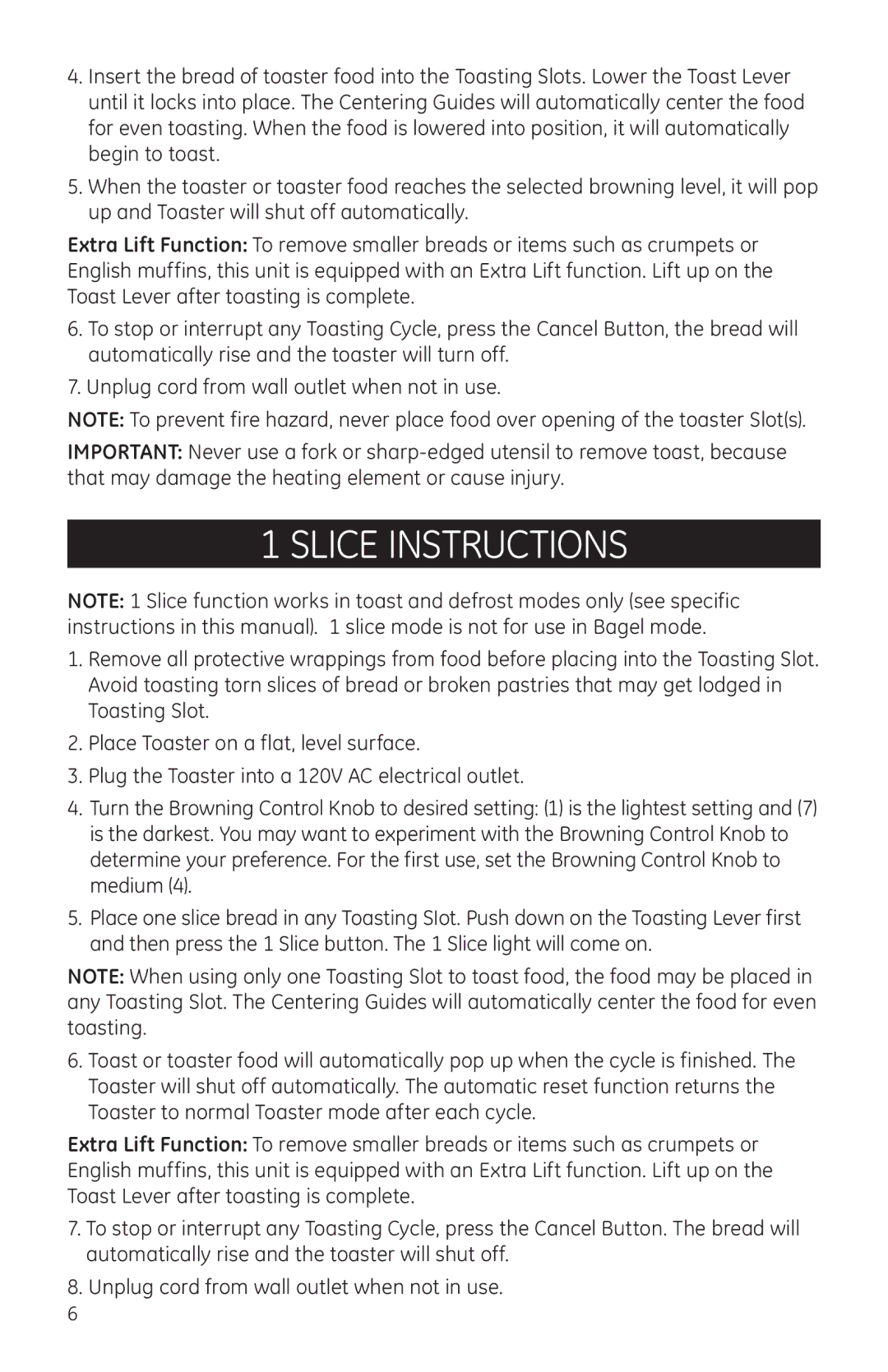 GE 681131690966 manual Slice instructions 