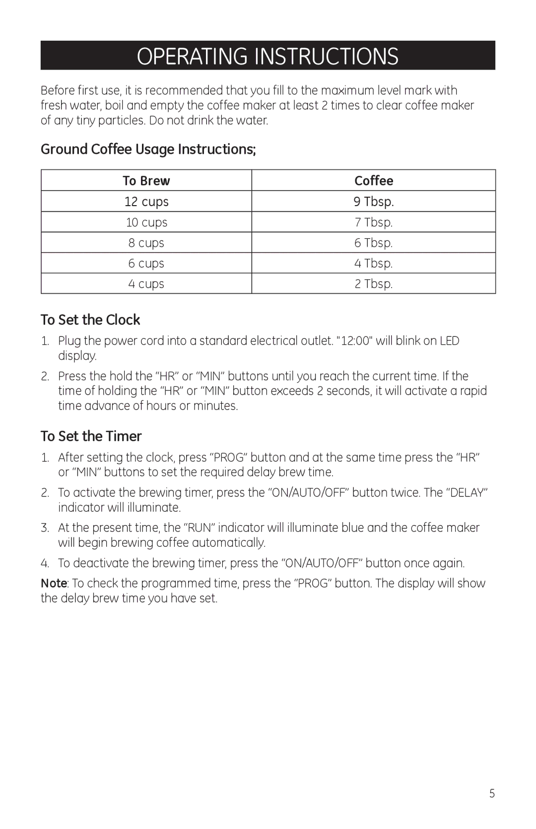 GE 169102, 681131691017 manual Operating instructions, Ground Coffee Usage Instructions, To Set the Clock, To Set the Timer 