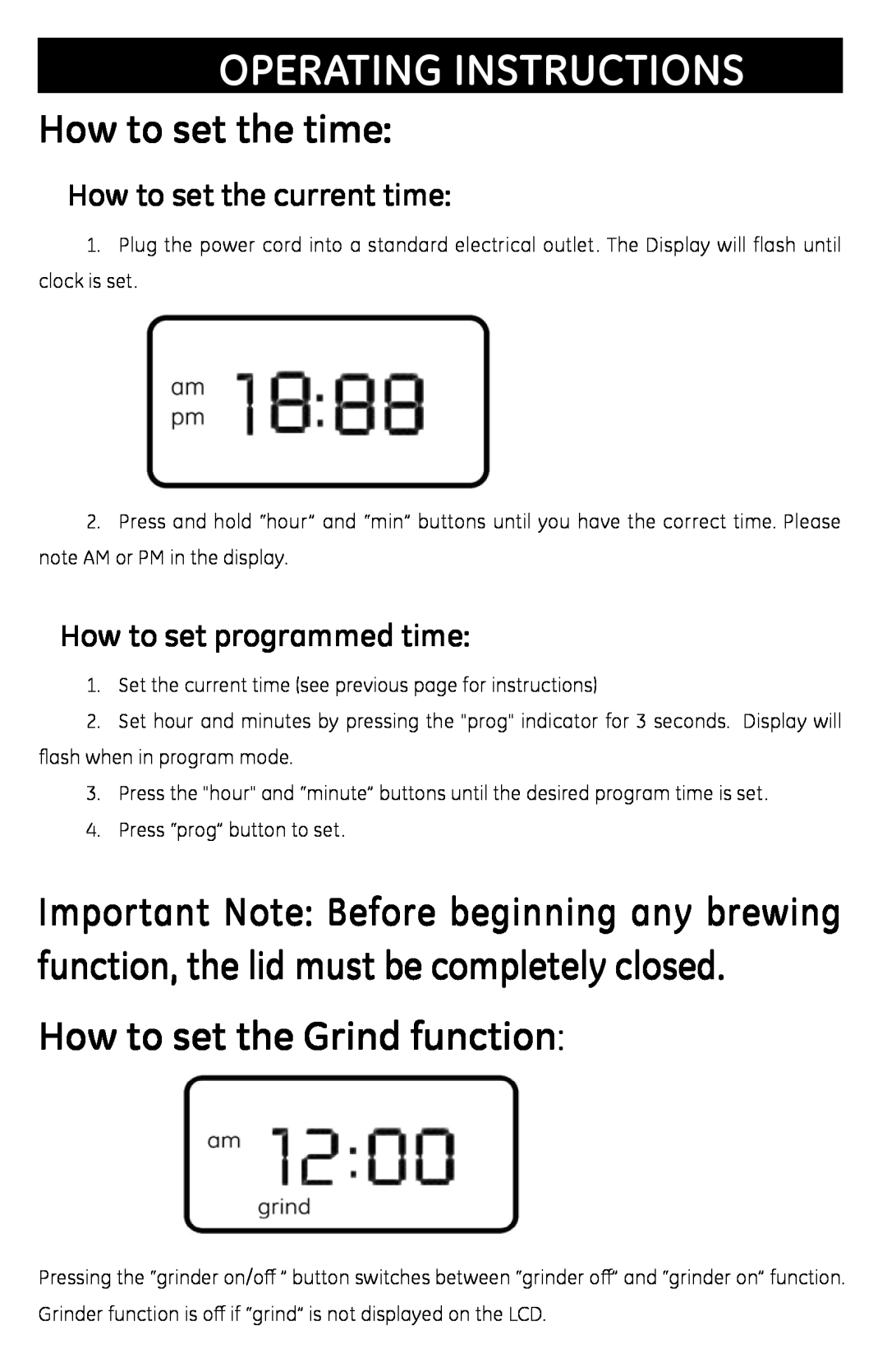 GE 681131691031 How to set the time, How to set the Grind function, How to set the current time, Operating Instructions 