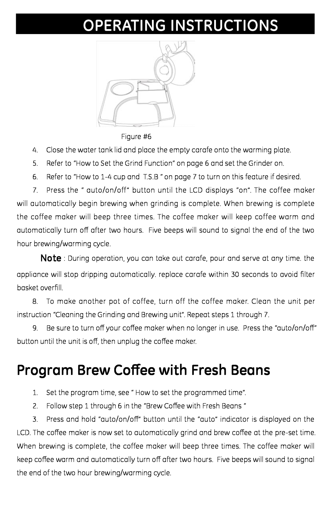 GE 681131691031 manual Program Brew Coffee with Fresh Beans, Operating Instructions 