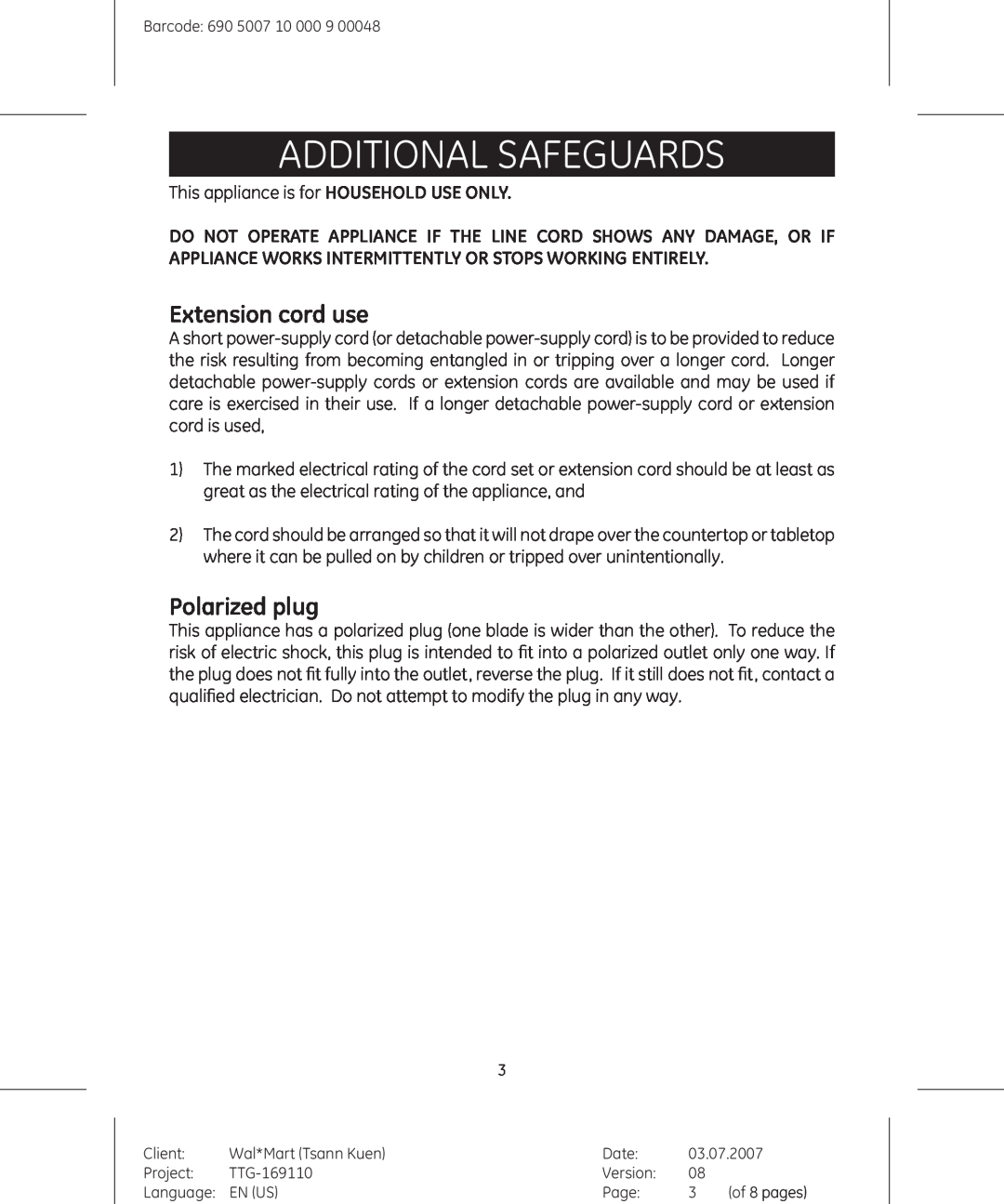 GE 681131691109 manual Additional Safeguards, Extension cord use, Polarized plug 