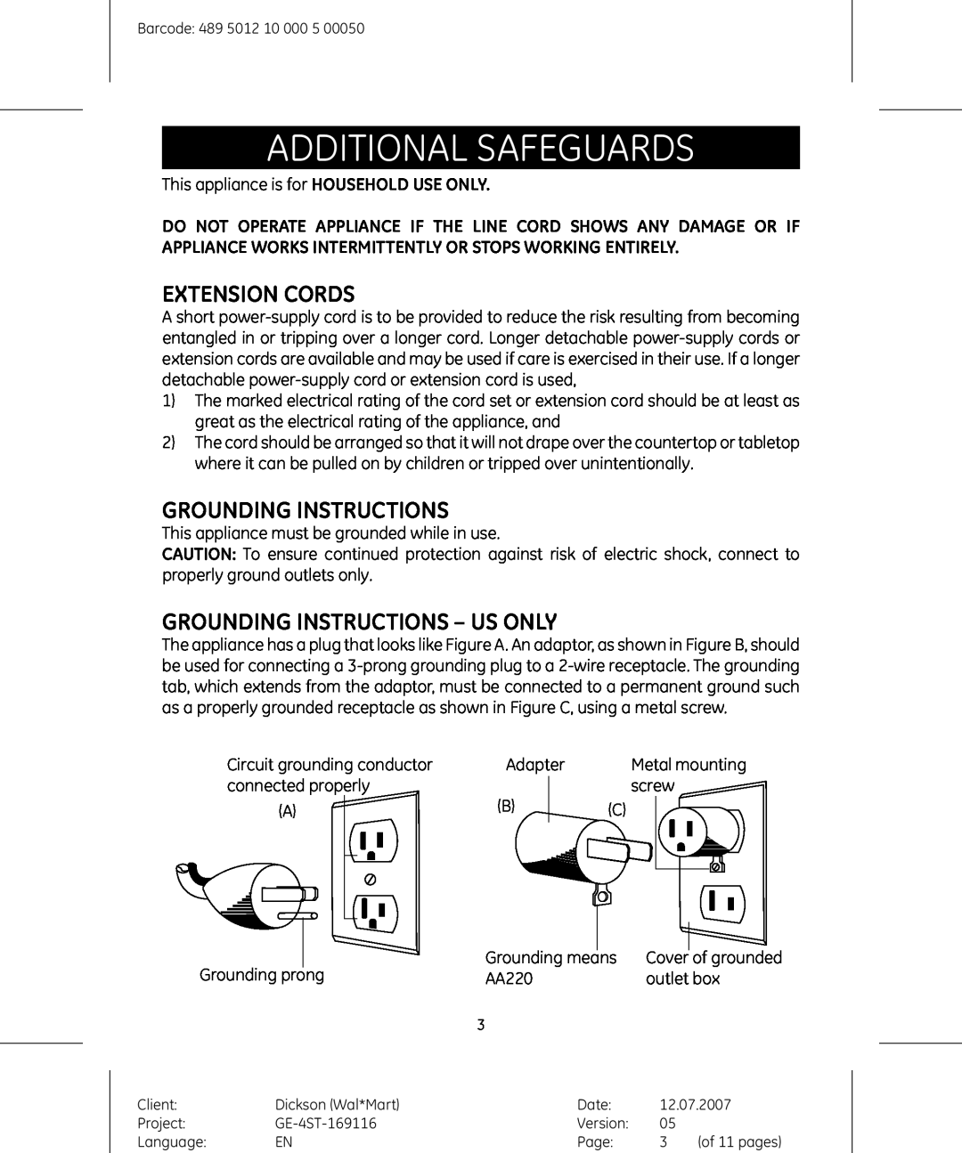 GE 681131691154 manual Additional Safeguards, Extension Cords, Grounding Instructions - Us Only 