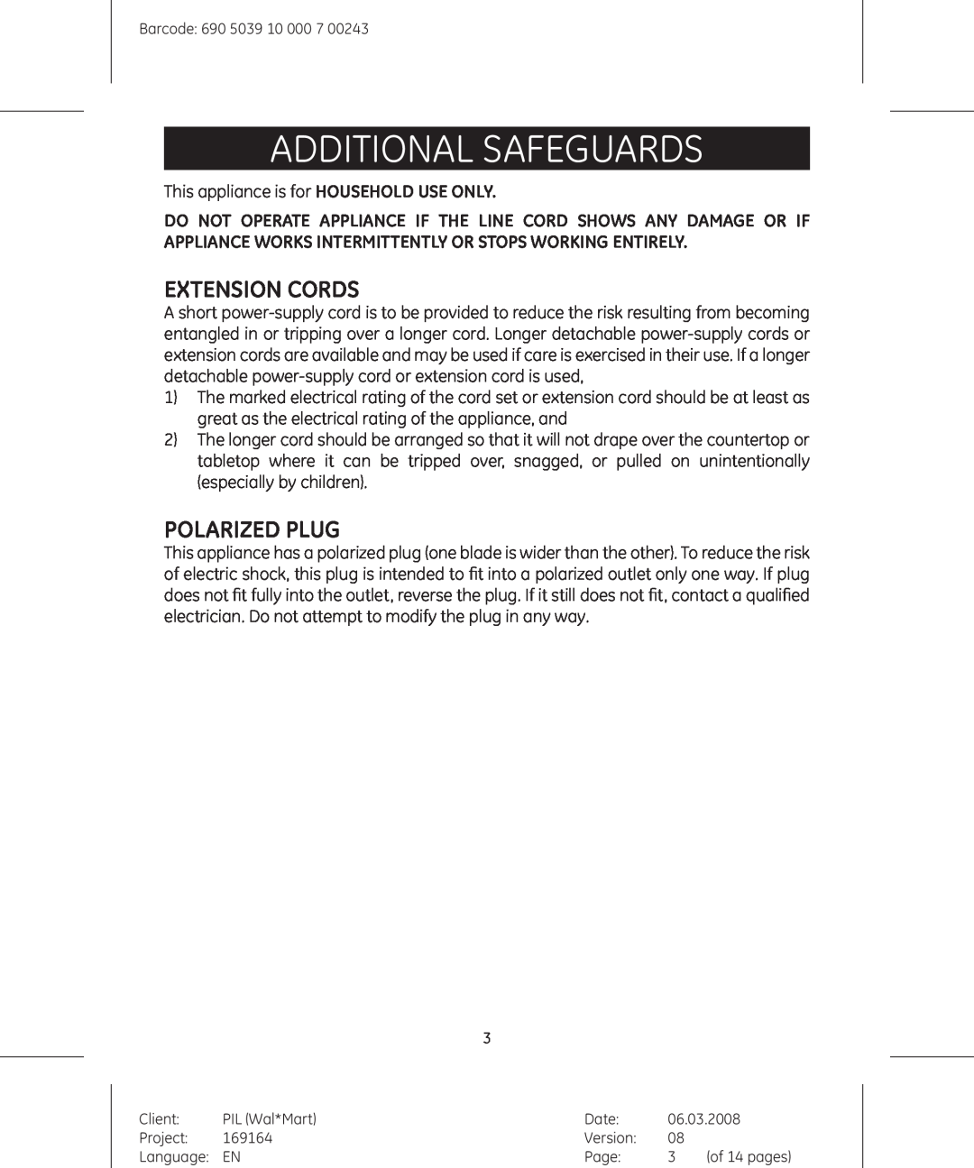 GE 690503910000700243, 681131691642 manual Additional Safeguards, Extension Cords, Polarized Plug 