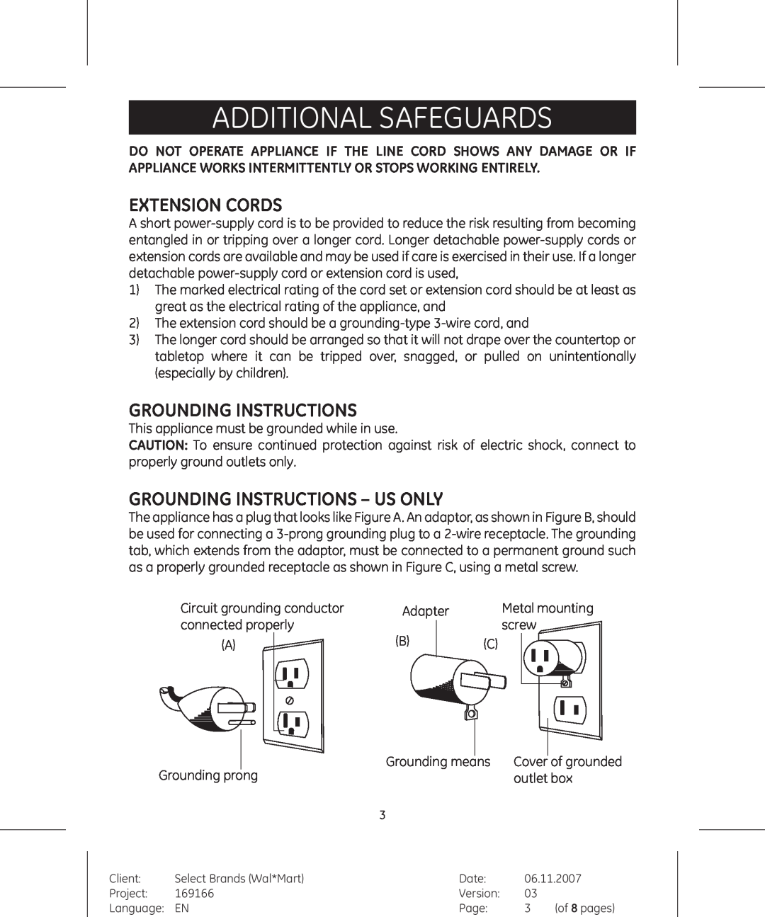 GE 681131691666 manual Additional Safeguards, Extension Cords, Grounding Instructions - Us Only 