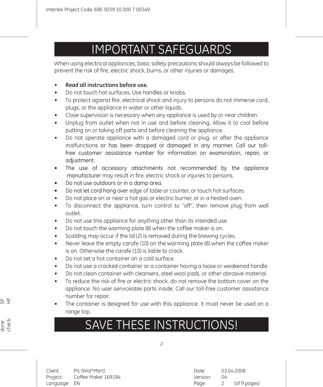 GE 681131691840, 690503910000700349 manual Important Safeguards 