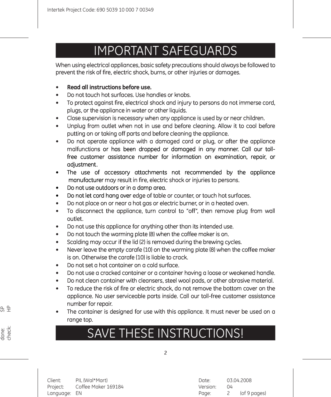 GE 681131691840, 690503910000700349 Important Safeguards, Save these instructions, Read all instructions before use 